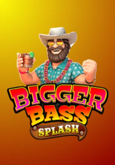 BIGGER BASS